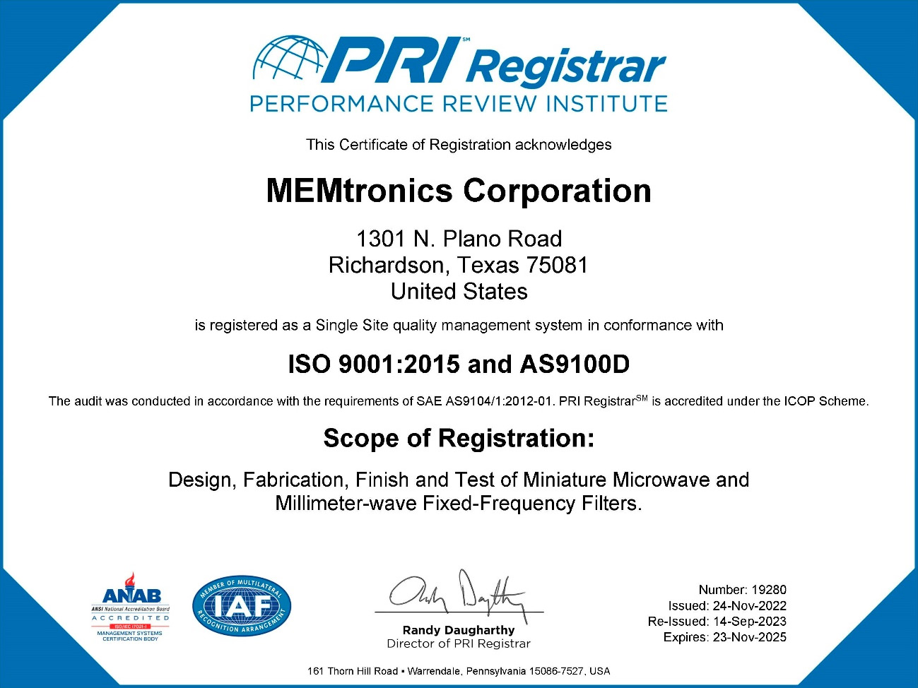 MEMtronics: AS9100D & ISO 9001 certified for design & manufacturing processes. Audited by PRI Registrar.